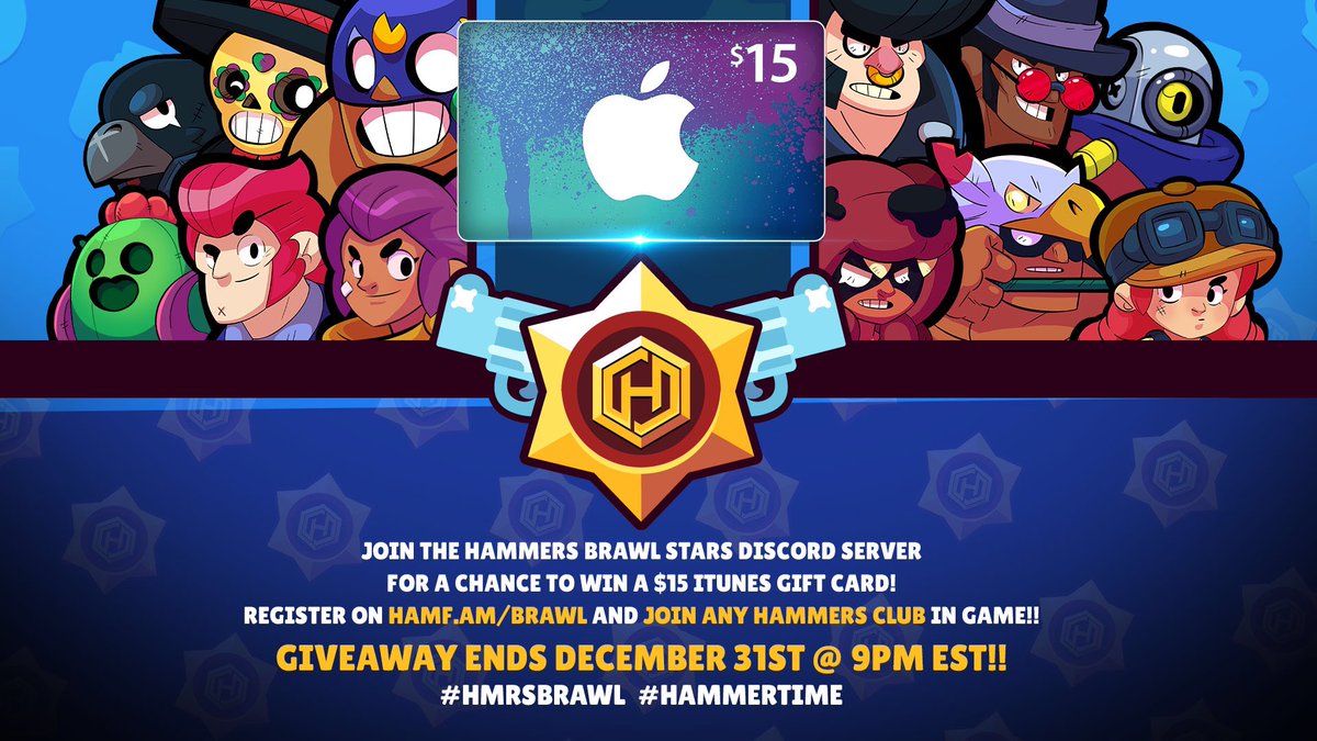 Hammers Esports On Twitter It S Still The Season Of Giving You Have A Chance To Win A 15 Itunes Gift Card Hamfam Join The Hammers Brawl Stars Discord Server To Register And