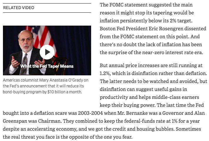 December 2013  https://www.wsj.com/articles/bernanke-pulls-the-trigger-1387409281?mod=searchresults&page=1&pos=2&tesla=y"But annual price increases are still running at 1.2%, which is disinflation rather than deflation...disinflation can suggest useful gains in productivity and helps middle-class earners keep their buying power."