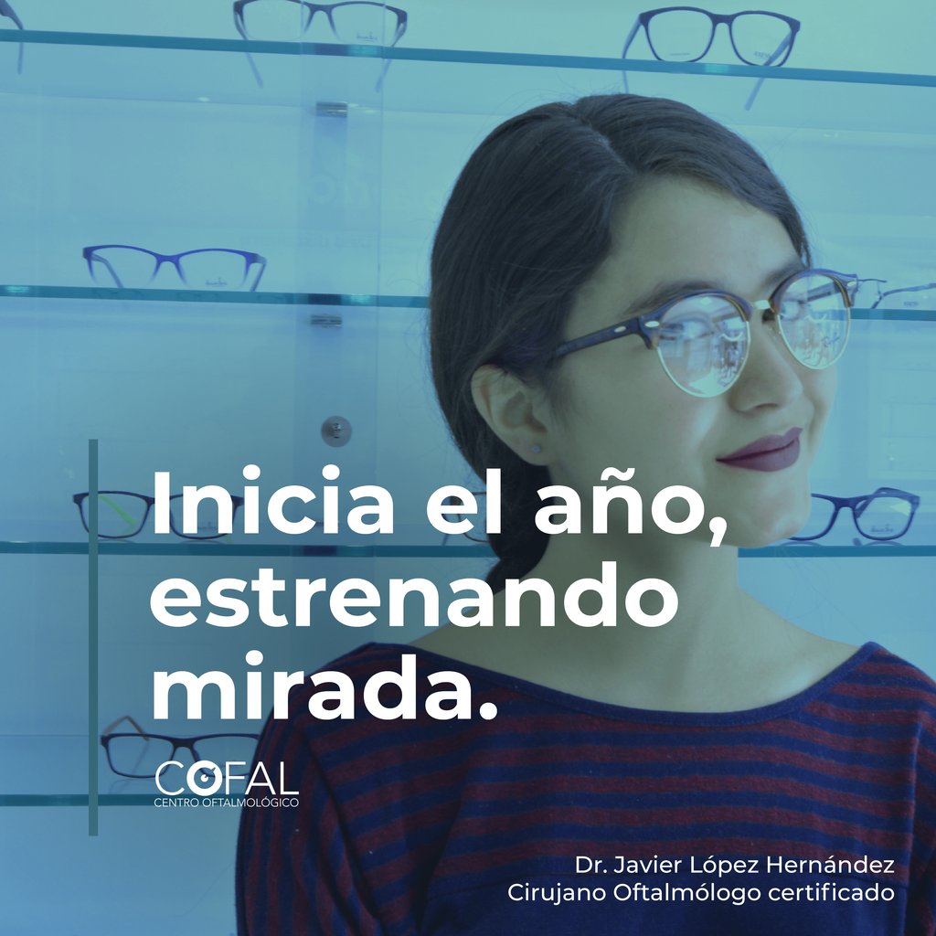 DrJavierLopezH's tweet photo. Ven a Cofal a cambiar tus lentes opticos eh iniciar el año estrenando mirada. #NosGustaVerteBien 🤓 https://t.co/E0rtaGRIDN