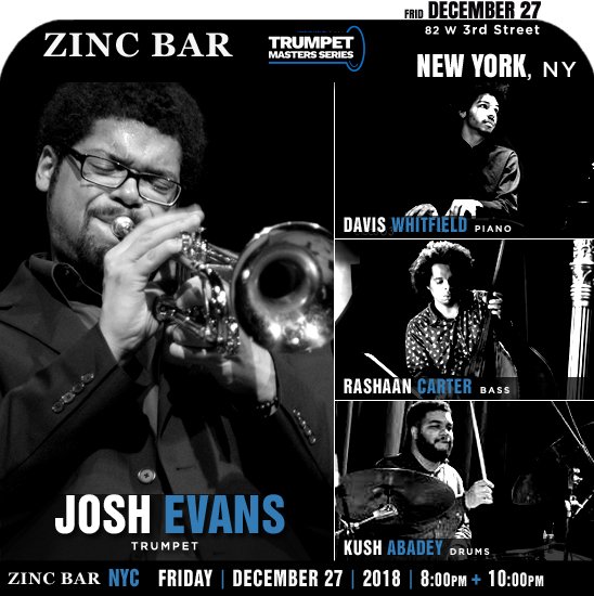 jazzsharing's tweet image. →@ZincBarNY 82 W 3rd St #NewYork, NY
@charlescarlini presents"Trumpet Master Series": JOSH EVANS 4tet
* #JoshEvans trumpeter, composer
→joshevansjazz.bandcamp.com/releases
* W/ #DavisWhitfield piano @STR8EJJEBARBER bass @kushthedrummer
Frid | DECEMBER27 |8pm+10pm
→zincjazz.com/event/trumpet-…