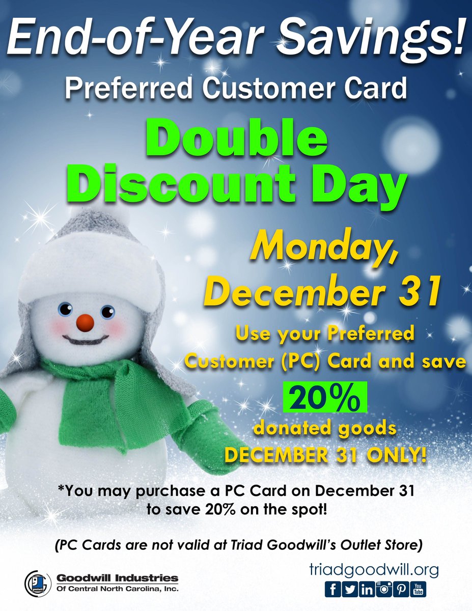 TriadGoodwill's tweet photo. End the year with double the savings! Triad Goodwill's Preferred Customer (PC) Card Double Discount Day is coming up on December 31! Save 20% on your purchase of donated goods all day! #TriadGoodwillFinds #ThriftStoreFinds #GoodwillFinds #savings https://t.co/iSYBYI54Bv