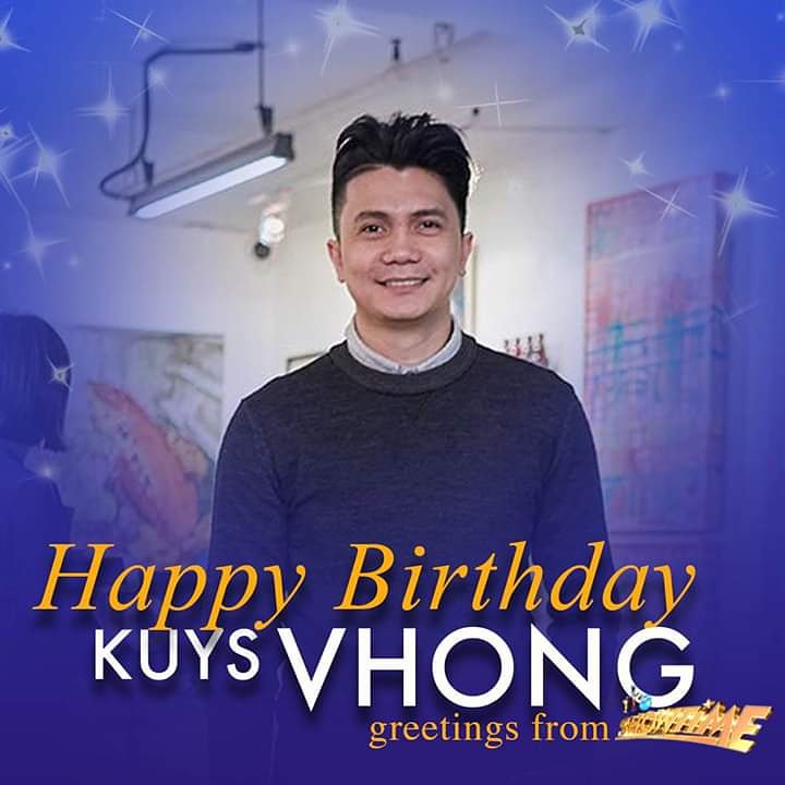 HAPPY BIRTHDAY  SA NAG IISANG HARI NG DANCE FLOOR 
MR SUAVE,  VHONG NAVARRO,    WE LOVE YOU ALWAYS,     