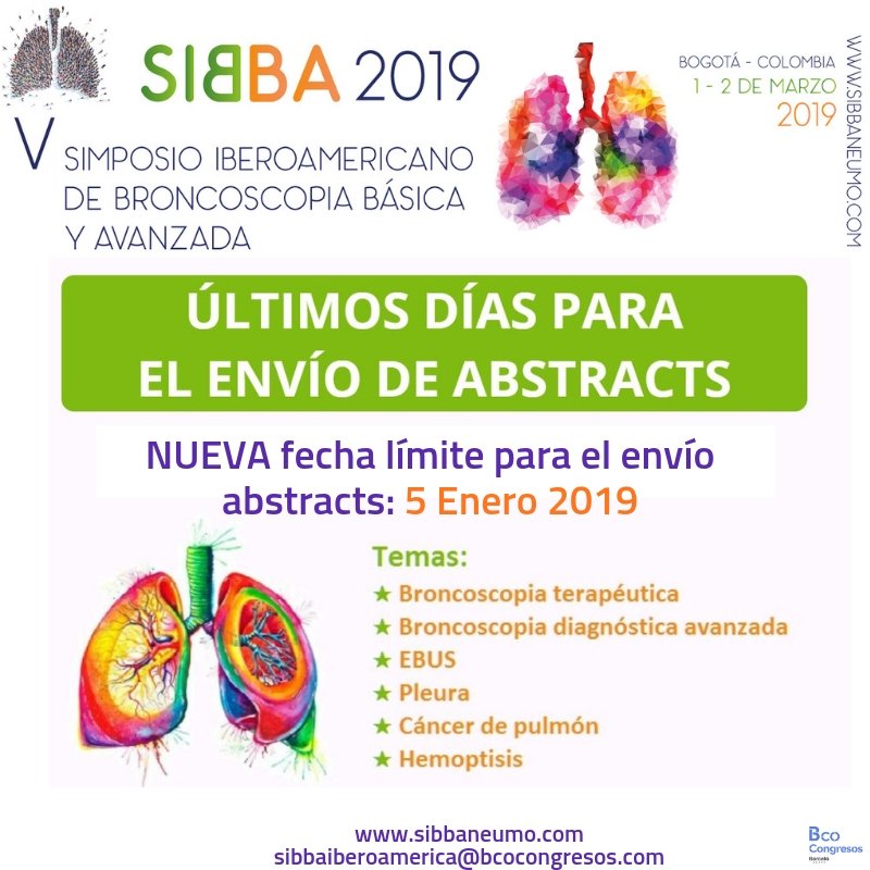 SIBBA_2019's tweet photo. 👉 Quedan pocos días para que nos haga llegar sus #ABSTRACT al V Simposio Iberoamericano de Broncoscopia Básica y Avanzada - @SIBBA_2019

➡️ FECHA LÍMITE: 5 Enero 2019

Envió de sus abstract aquí: https://t.co/s77nkmXN1P

#Sibba2019 #pulmon  #neumologo #Bogota #Colombia https://t.co/tO3uA4ckd8
