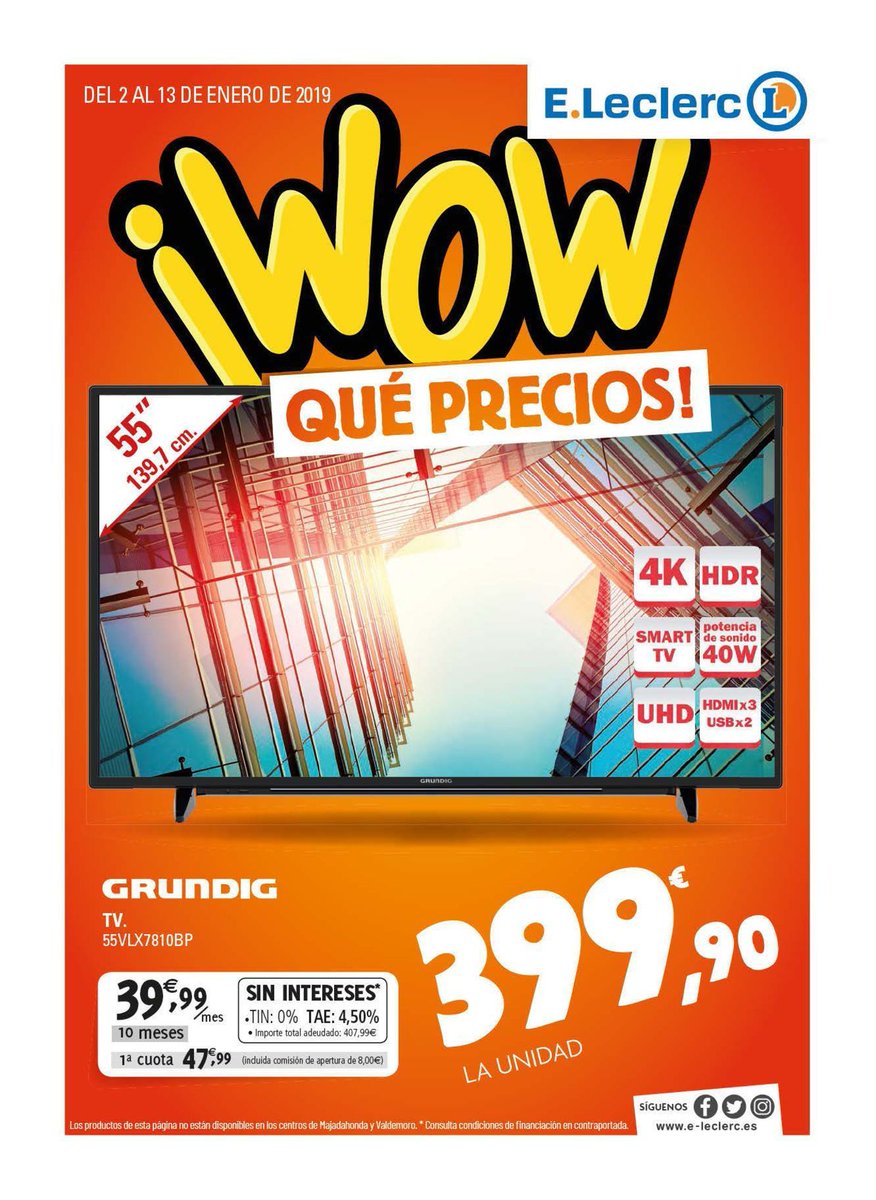 ¡WOW WOW!😄
Precios increíbles,ven y echa un ojo👁
e-leclerc.es…/valdemo…/folletos/wow-que-precios