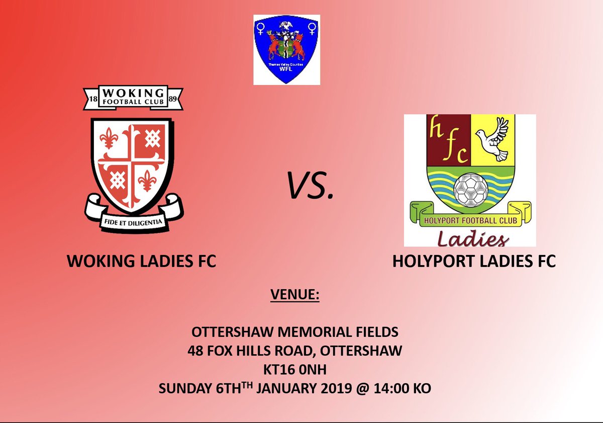 UP NEXT - 📆 Sunday 6th January 🆚 @HolyportLadies 📍 Home, Ottershaw 🕑 2pm KO 🏆 @tvcwfl League #wokingladies 🔴⚪️