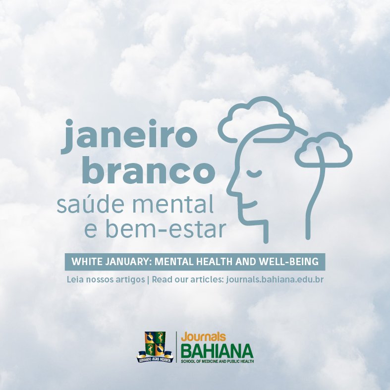 bahianajournals's tweet photo. #JaneiroBranco #WhiteJanuary
Saiba mais sobre saúde mental e bem-estar /// Learn more about mental health and well-being: https://t.co/YXGynnRiC9 https://t.co/a5HJ41E3QA