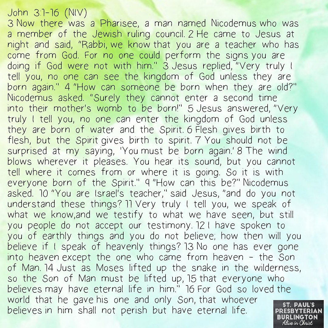 stpaulsburlPC's tweet photo. John 3:1-16 #john3v1to16 #stpaulspresbyterian #stpaulsburlington #aliveinchrist #presbyterian #pcc #presbyterianchurchincanada #canadianchurch #burlington #burlingtonontario #church #christian #gospel #Christ #Jesus #JesusChrist #worship #hymns #pastor #pray #sunday #bible #niv https://t.co/UI6Ud3s6pQ