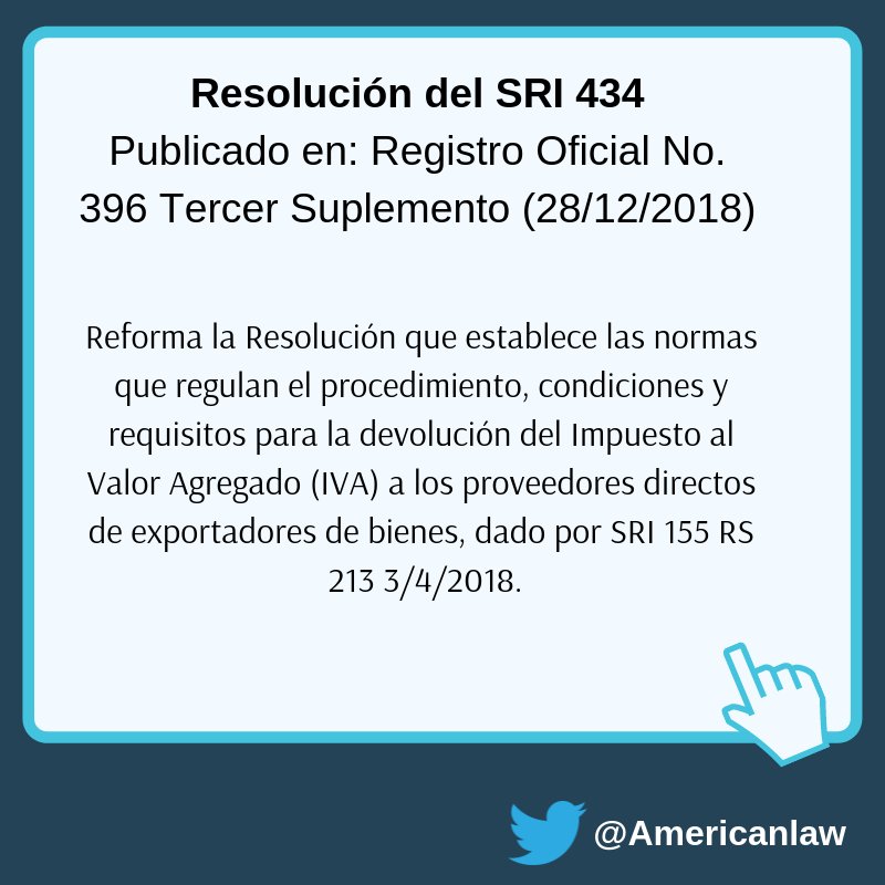 AMERICANLAW's tweet photo. Reforma la Resolución que establece las normas que regulan el procedimiento, condiciones y requisitos para la devolución del Impuesto al Valor Agregado (IVA) a los proveedores directos de exportadores de bienes. #Ecuador #Leyes #GobiernoNacional https://t.co/wdNe0Ws5O7