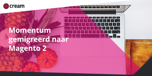 Snel afslanken in Januari na de kerst? Momentum is het lifestyle programma voor mensen die op verantwoorde wijze gewicht willen verliezen. Cream heeft zorg gedragen voor de migratie naar Magento 2: cream.nl/werk/momentum/ #Magento #NewWork #Project