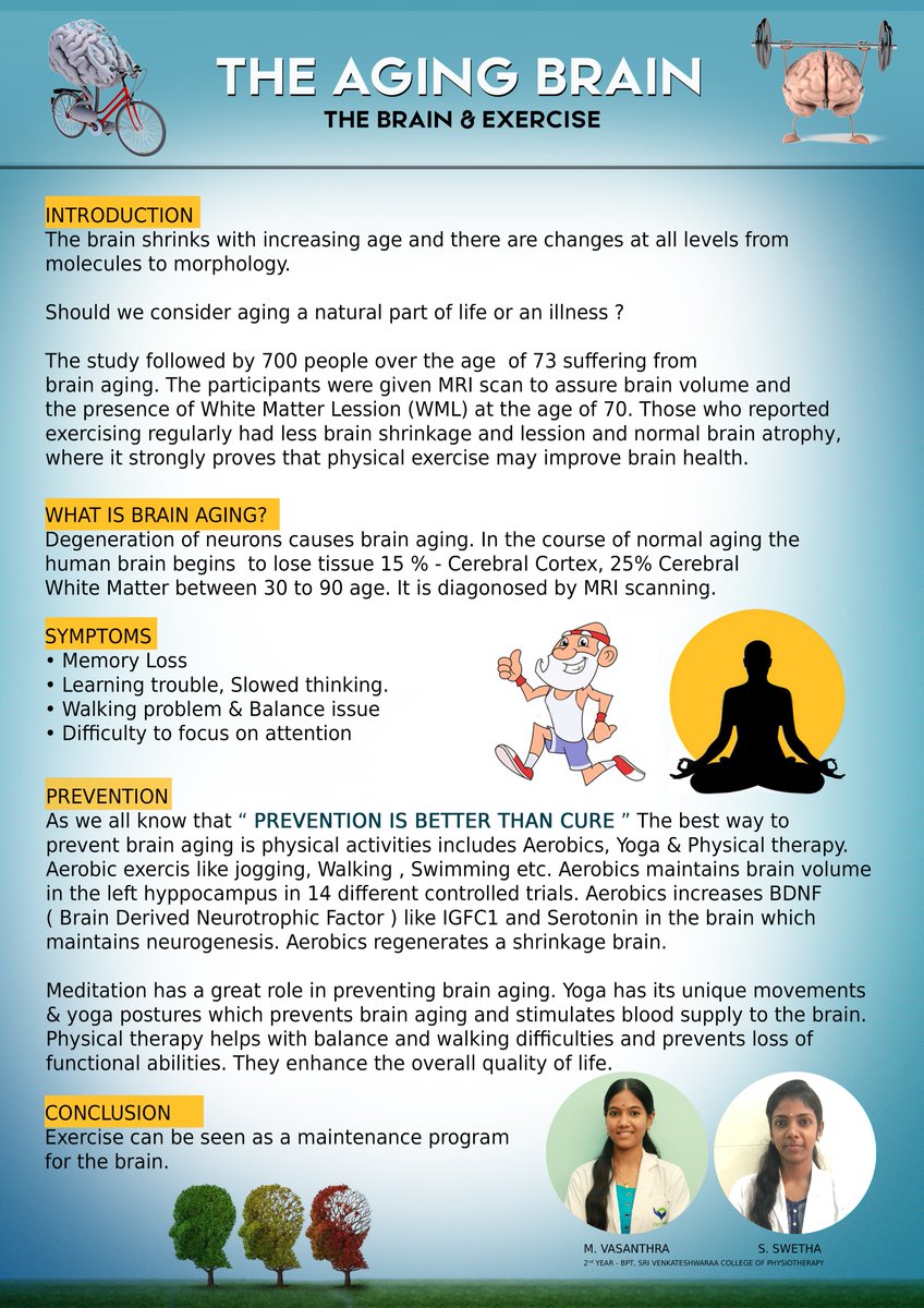 vasanthramuruga's tweet photo. THE AGING BRAIN 🧠  
The Brain and Exercise 💪
#physiotherapy #physiotherapist #brainexercise #fisioterapia #aging #agingbrain #exercise #medicine #magazine #vividmagazine #updatesofphysio https://t.co/0sacL6G1PN