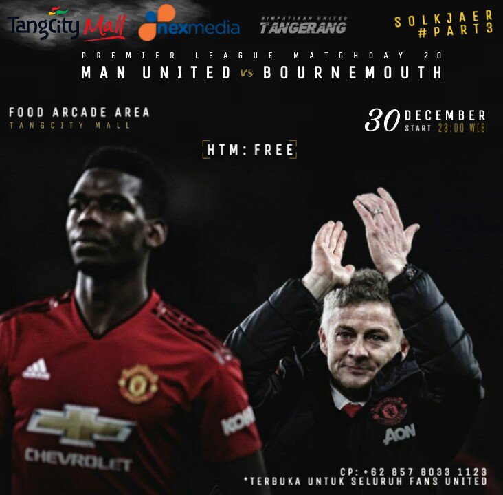 MATCH SCREENING
Premier League Matchday 20
Man United vs Bournemouth
Food Arcde TangCity Mall
Minggu, 30 Des 2018
Start : 23.00 WIB
Htm  : Gratis
Come Join Us !!
Terbuka untuk seluruh fans United
Cp : +62 857 8033 1123 (#SUTGR)
#WEAREUNITEDID
#YOUC1000ISOTONIC
#SIMPATISANUNITED