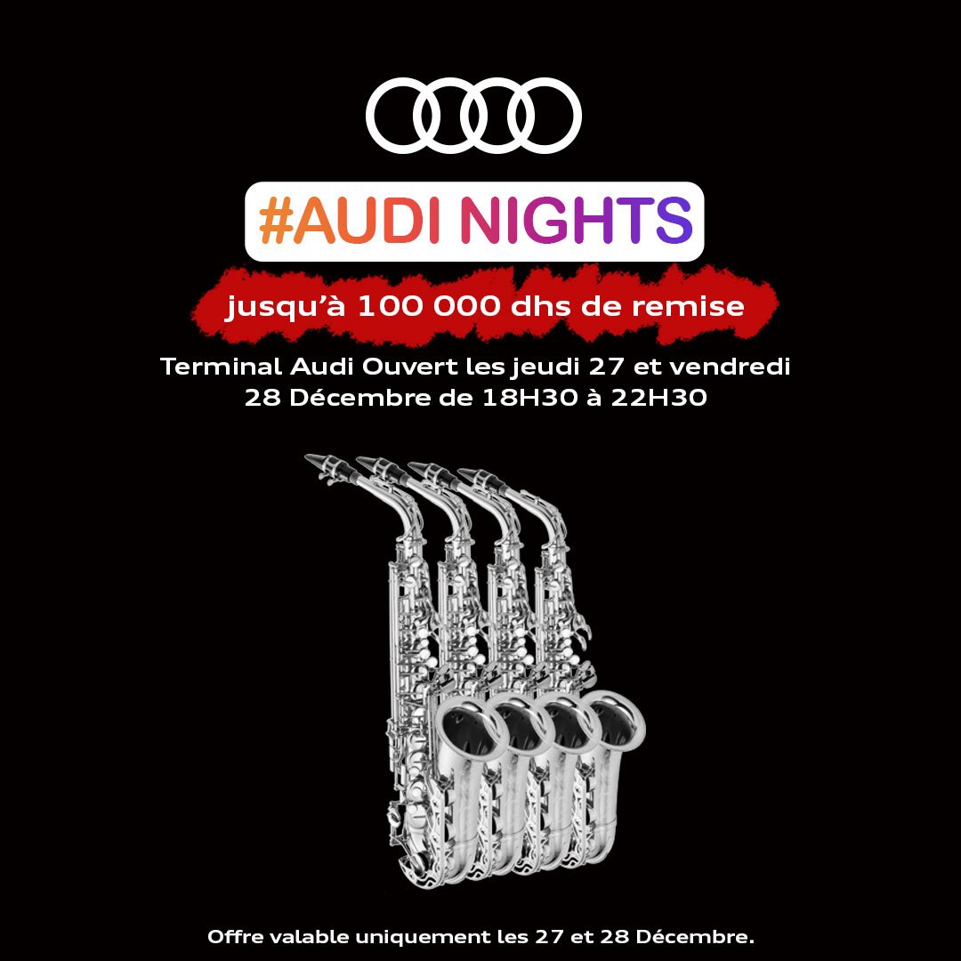 AudiMaroc's tweet photo. Le Terminal Audi Casablanca vous accueille les Jeudi 27 et Vendredi 28 de 18h30 à 22h30 pour venir découvrir nos remises exceptionnelles allant jusqu'à 100 000 Dhs !!!! 😍
#AudiNights #TerminalAudiCasablanca #AudiMaroc https://t.co/i7SSWrLDI1