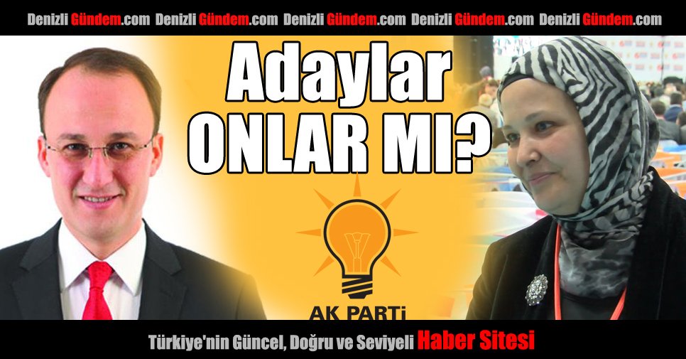Adaylar onlar mı? - denizligundem.com/adaylar-onlar-… <a href="/nurcan_dalbudak/">Nurcan Dalbudak 🇹🇷</a> <a href="/AvniOrki/">Avni ÖRKİ 🇹🇷</a> <a href="/DenizliAkTakip/">Denizli Ak Takip</a> <a href="/denizliakgenc/">AK Gençlik Denizli</a> <a href="/akpartidenizli/">AK Parti Denizli</a>