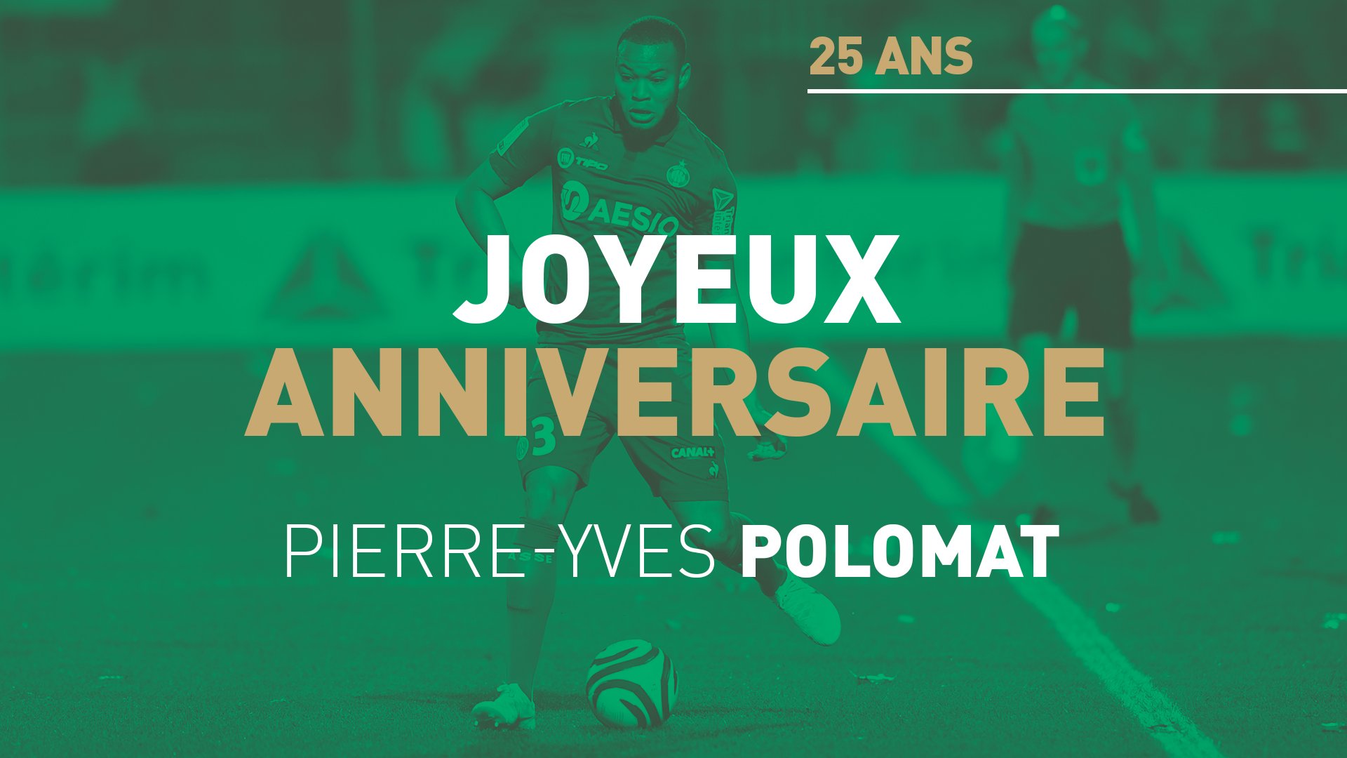 As Saint Etienne Joyeux Anniversaire Pierre Yves Polomat Le Defenseur Forme Au Club Fete En Ce 27 Decembre Ses 2 5 Ans As Saint Etienne Joyeux Anniversaire Pierre Yves Polomat Le Defenseur Forme Au Club Fete En Ce 27 Decembre Ses 2 5 Ans