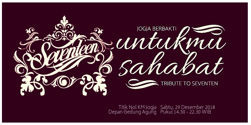 humas_jogja's tweet photo. Tribute To @seventeenband
Jogja Berbakti “Untukmu Sahabat”
⠀
🗓 : Sabtu, 29 Desember 2018
📍 : Titik Nol Km Yogyakarta
⏰ : 14:30 - 22.00 WIB
⠀
Terbuka untuk Umum
⠀
#JogjaBerbakti
#UntukmuSahabat
#SeventeenBand
#TributeToSeventeen https://t.co/YlgeaTsVWC