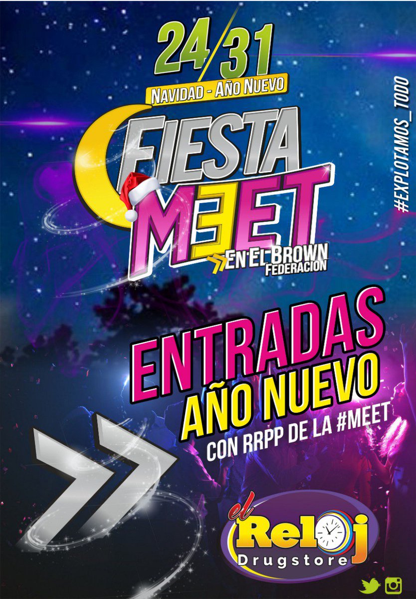 FiestaMeet2018's tweet photo. #31D ☄ EN EL BROWN🔥
☡YA ESTAN EN LA CALLE🏷 APURATE PORQUE VUELAN🚀🚀
💥RECIBIMOS EL 2019 A PURA FIESTA🎉
👉CONSEGUI TU #PulseraBrc 😍CON LOS RRPP DE #FIESTA_MEET 🎅 Y/O @DrugstoreEl ⏰ 👈
VAMOS TODOS A LA MEET💯
QUE EXPLOTE BEBÉ💣 https://t.co/NcA1hnlndX