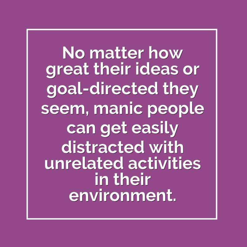 owningbipolar's tweet photo. No matter how great their ideas or goal-directed they seem, manic people can get easily distracted with unrelated activities in their environment. @michaelpipich #bipolare #bipolarawareness #Bipolarnerd #bipolar1 #bipolarii https://t.co/D8807IQzaR