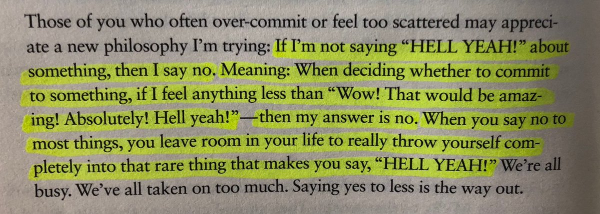 “If it’s not a HELL YEAH it’s a no.” Epic strategy for decision making via <a href="/sivers/">Derek Sivers</a> in <a href="/tferriss/">Tim Ferriss</a> book “Tools of Titans”

I’ve implemented many tools from Tim’s books in 2018, but this one has been invaluable. Thanks Tim.