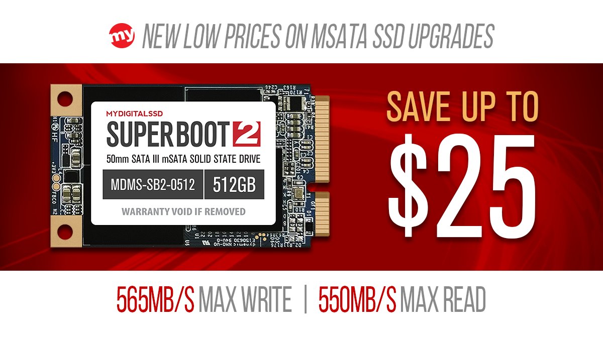 MyDigital's tweet photo. NEW LOW PRICE: Save up to $25 on #MyDigitalSSD #SuperBoot2 #SATA3 50mm #mSATA #SSD upgrades - now starting at only $32.99! https://t.co/bYTqrrzzgN https://t.co/LVcrmcYRWu