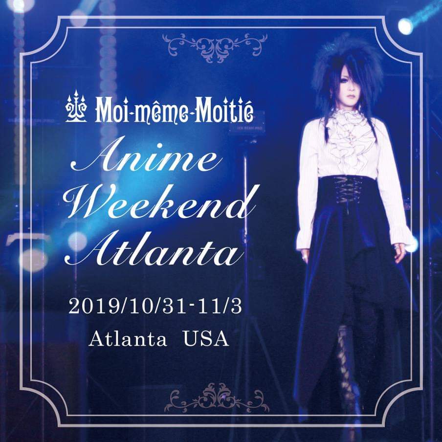 rainbowsngold's tweet photo. Anime Weekend Atlanta
Mana-sama and Moi-même-Moitié will be in attendance at Anime Weekend Atlanta in October 2019! 
#AnimeWeekendAtlanta 
Date: October 31~November 3, 2019
https://t.co/42jIztiStN
Currently looking for fashion show models.
Apply here →　https://t.co/Sg9GMNJ3K8 https://t.co/M1QVfJr6C7