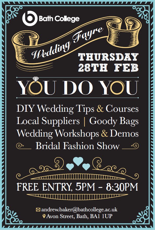 Bath College are pleased to announce that we will be holding another Wedding Fayre on Thur 28th Feb👰

You do you! Perfect for a DIY wedding, get info on courses, meet quirky local suppliers &amp; a bridal fashion show by <a href="/solitairebrides/">solitaire brides</a>.

@englandsfinestc <a href="/LoveBugCars/">LoveBugWeddingCars</a> <a href="/buntingbyjen/">Bunting by Jen</a>