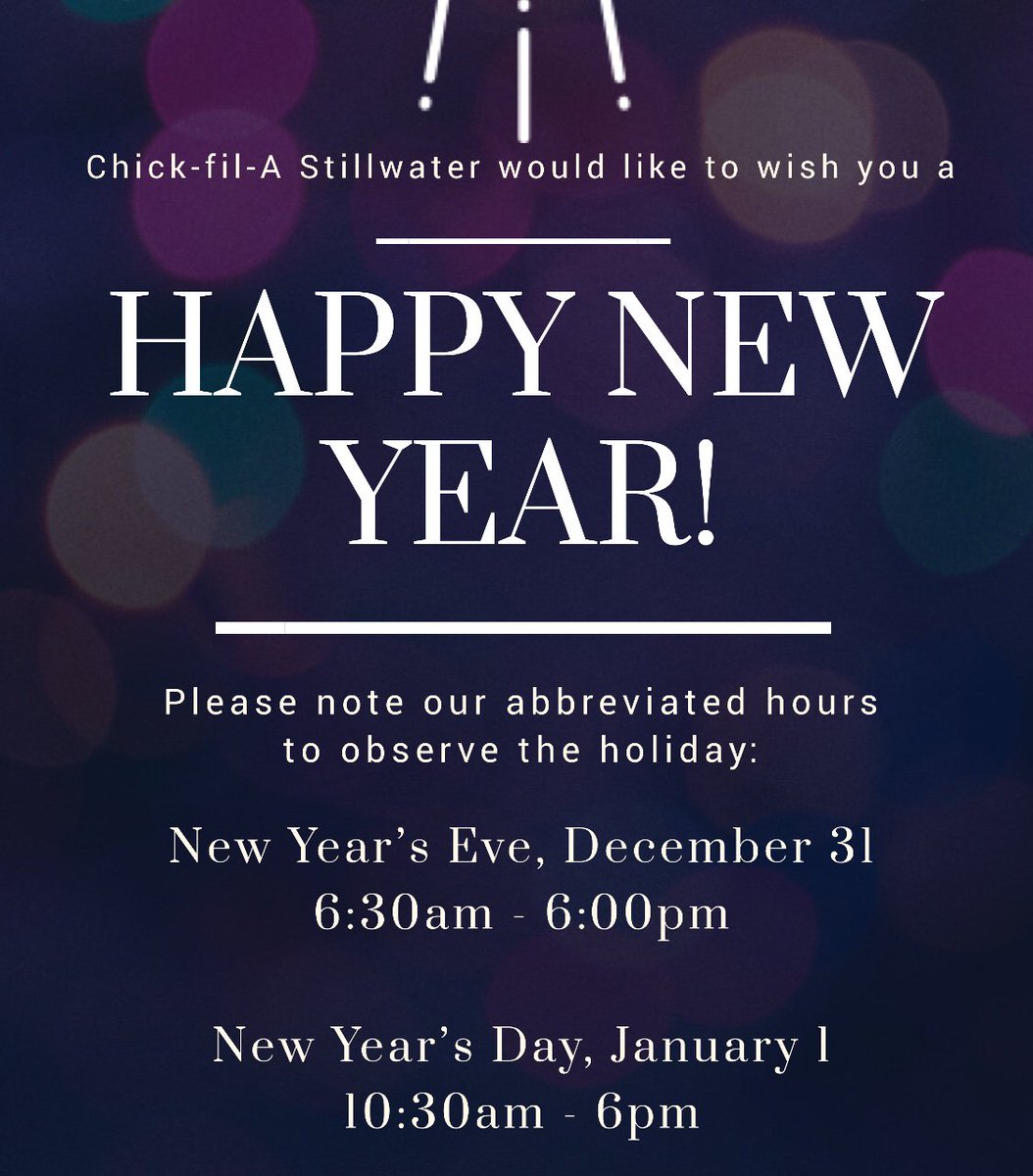 StillyCFA's tweet photo. Hooray for the new year!  Please note our abbreviated hours for the holiday! https://t.co/OxrXnIyF6k