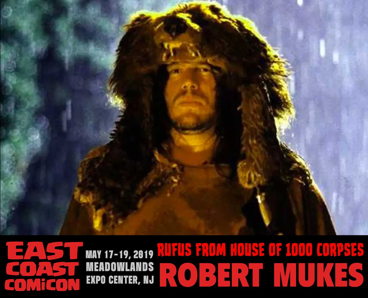 Rufus Jr  of #houseof1000corpses <a href="/robertmukes/">Robert Mukes</a> is confirmed for East Coast Comicon May 17-19, 2019 Meadowlands Expo Center #NewJersey