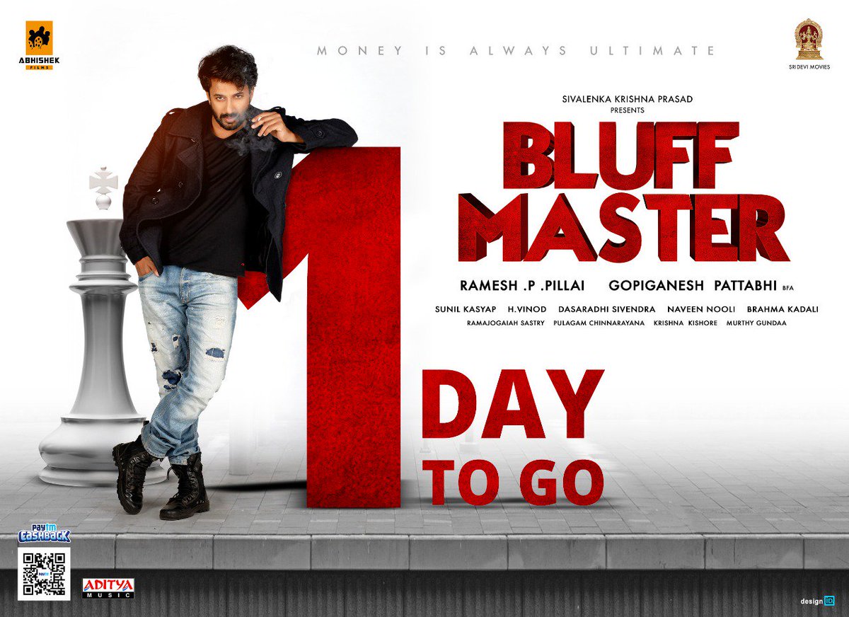 abhishek_films's tweet photo. #1DayToGo #BluffMaster ReleasingTomorrow, in theaters near you.
@ActorSatyaDev @Nanditasweta #BluffMasterOnDec28 @MeGopiganesh #RameshPPillai @SrideviMovieOff @krishnasivalenk @kasyapsunil6 @PulagammOffcl #BuffmasterReleasingTomorrow https://t.co/yOE1UfivwX