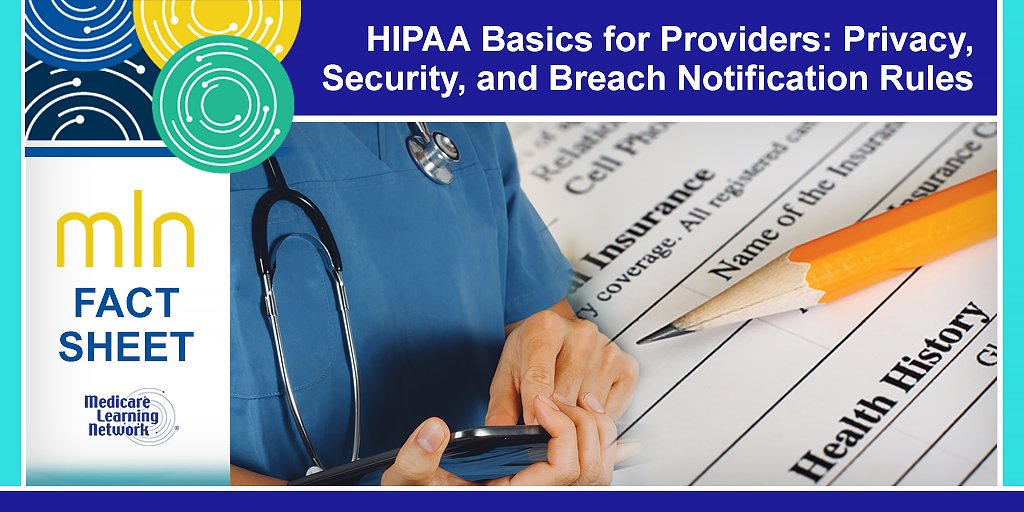 StrategicHS's tweet photo. The updated #HIPAA Basics for #Providers fact sheet is at https://t.co/p5DhiS10l0  on the #CMSMLN website. Learn about #Privacy #Security and #BreachNotification rules on #ProtectedHealthInformation. #MLNProducts #PHI #ePHI https://t.co/OILOFNlHRy