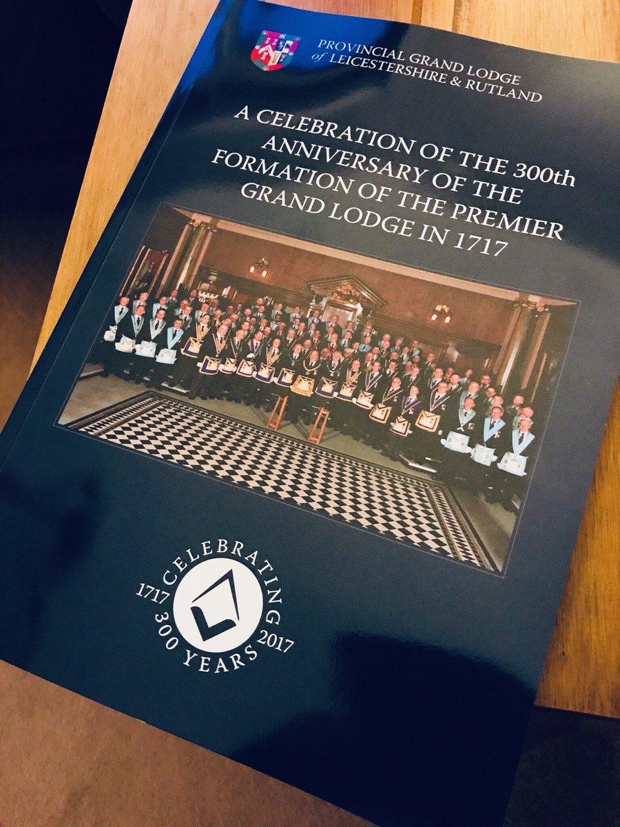 LeicsFreemasons's tweet photo. We still have a few copies of this excellent book commemorating the Tercentenary celebrations held in Leicestershire &amp; Rutland, written by @Dr_Andy_Green. To order a copy, please speak to your Lodge secretary. #Freemasons #Leicestershire #Rutland https://t.co/HObu6k9sDw