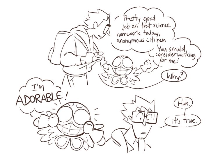 hes not smart enough to make weapons on his own so he just recruits like... a classmate 