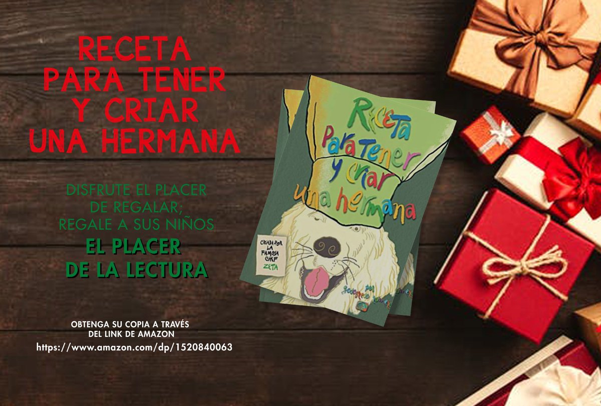 pinineco's tweet photo. Disfrute de el placer de regalar. Regale a sus niños el placer de la lectura:
RECETA PARA TENER Y CRIAR UNA HERMANA.
Adquiera la versión impresa en el siguiente link de AMAZON:
https://t.co/bA4jvO20Hu
#cuentosinfantiles #mascotas #hermanas #RegalosNavideños https://t.co/JpWrKc4vd9