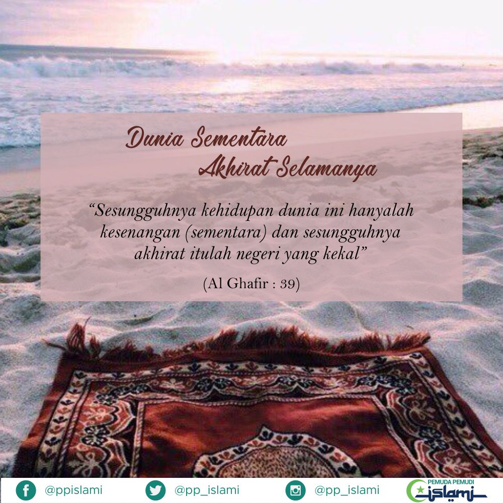 Hadits Tentang Dunia Sementara Akhirat Selamanya Sumber Ilmu
