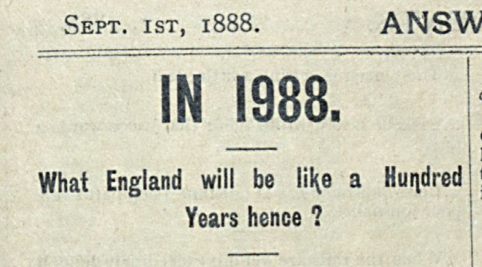 In 1888, Answers magazine ran a competition inviting readers to predict what life would be like in Britain 'a hundred years hence.' Strap in and get ready to learn how the Victorians imagined the 1980s!Thread :