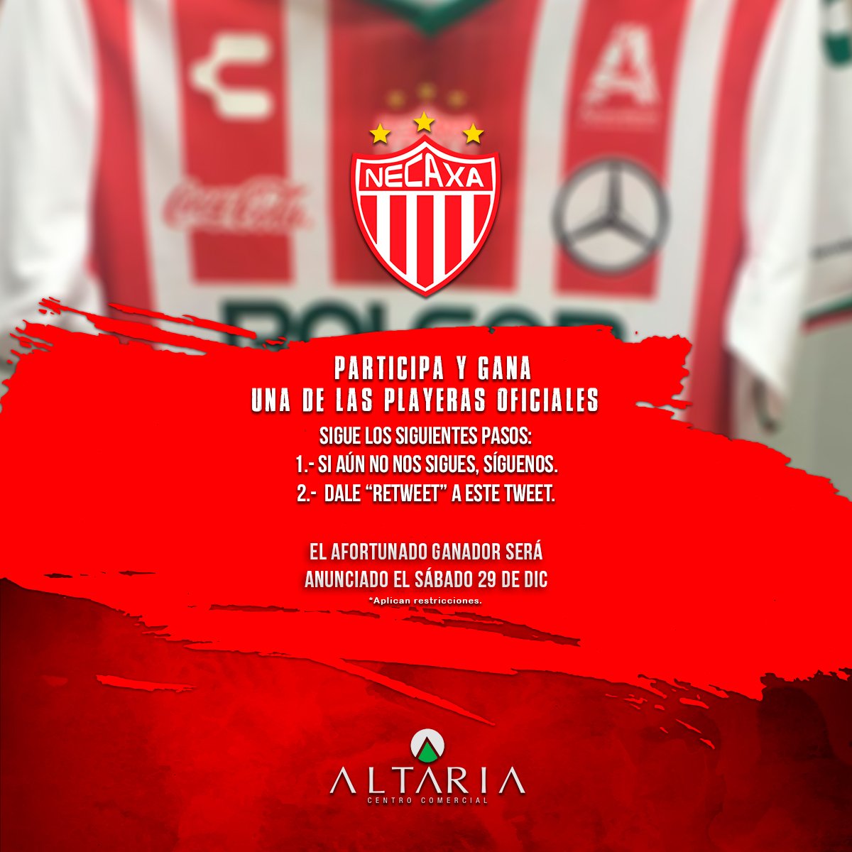 CCAltaria's tweet photo. 💥💥VA SORTEO de una playera de @ClubNecaxa 💥💥 Para participar solo debes seguir los siguientes pasos: 

*Aplican restricciones
*El ganador será elegido al azar y la decisión será inapelable. https://t.co/mngToiqn2s