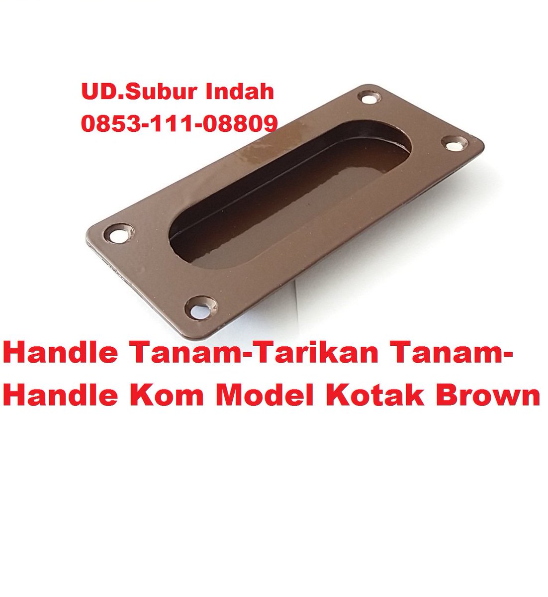UD_SuburIndah's tweet photo. Handle Tanam-Tarikan Tanam-Handle Kom Model Kotak Brown
12.000/buah #handletanam #handlepintu #handlejendela #tarikantanam #handlekom #handlefurniture https://t.co/LHJZOM7KrO