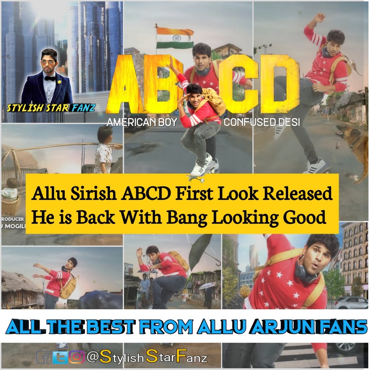 SSF_FB's tweet photo. All The Best @AlluSirish Bro From @alluarjun Fans #ABCDTelugu #ABCDFirstLook #ABCDMotionPoster https://t.co/xJuMHX6JgD