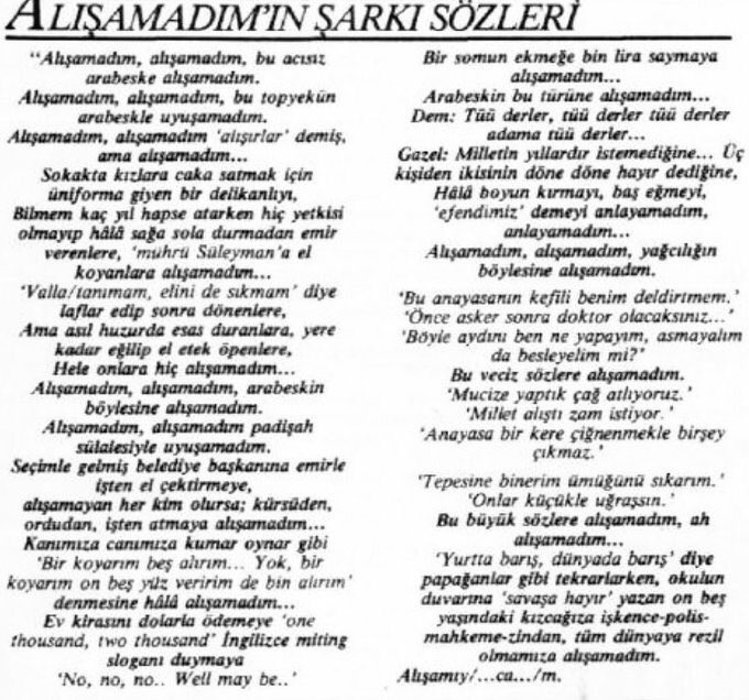 27Aralık1991 11yıldır Almanya’da yaşayan Melike Demirağ-Ş.Yurdatapan’ın “Hariçten Gazel”kasetine,halef-selef cumhurbaşkanları Evren ve Özal’ın eleştirildiği “Alışamadım” adlı şarkı nedeniyle Kültür Bakanlığı’nca 13Eylül1991’de konulan yasak Ankara 9.İdare Mahkemesi’nce kaldırıldı