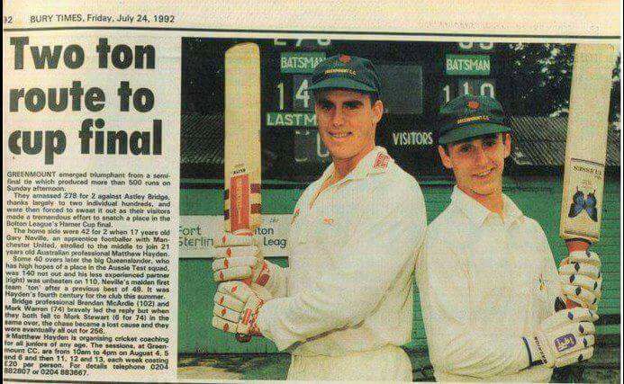 .<a href="/GNev2/">Gary Neville</a>, 110* and big <a href="/HaydosTweets/">Matthew Hayden AM</a>, 140*, tonning up together back in 1992! 

This is superb.