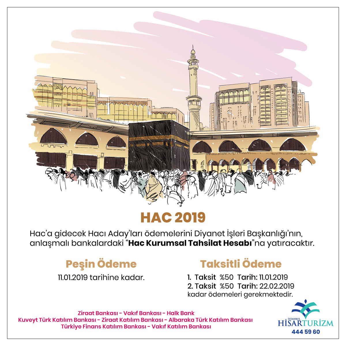 _hisarturizm's tweet photo. Hac ödemelerine ilişkin detaylar...#hisarturizm #hac #hac2019 #2019hac #2019hajj #hajj https://t.co/pIc6cQv6av