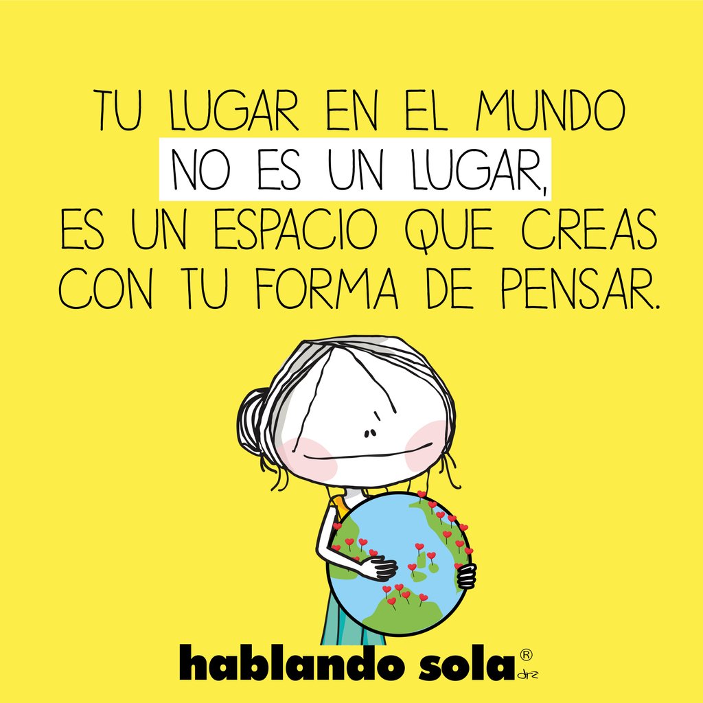 hablandosola's tweet photo. El día en que te llegues a conocer y sepas muy bien quién eres, ese día sabrás cual es tu lugar en el mundo.  

#hablandosola 
#nosésilosabías
#amor
#presente
#servaliente
#onedayatatime
#smilemoreoften https://t.co/RecXxGnsu6