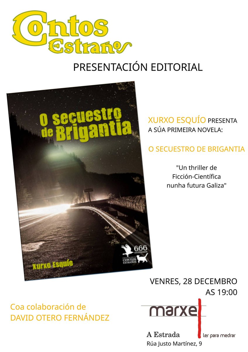 contos_estranos's tweet photo. Esta tarde presentamos a nova novela de Xurxo Esquío na Libraría Marxe da Estrada ;-) https://t.co/CVRVP4BfFC