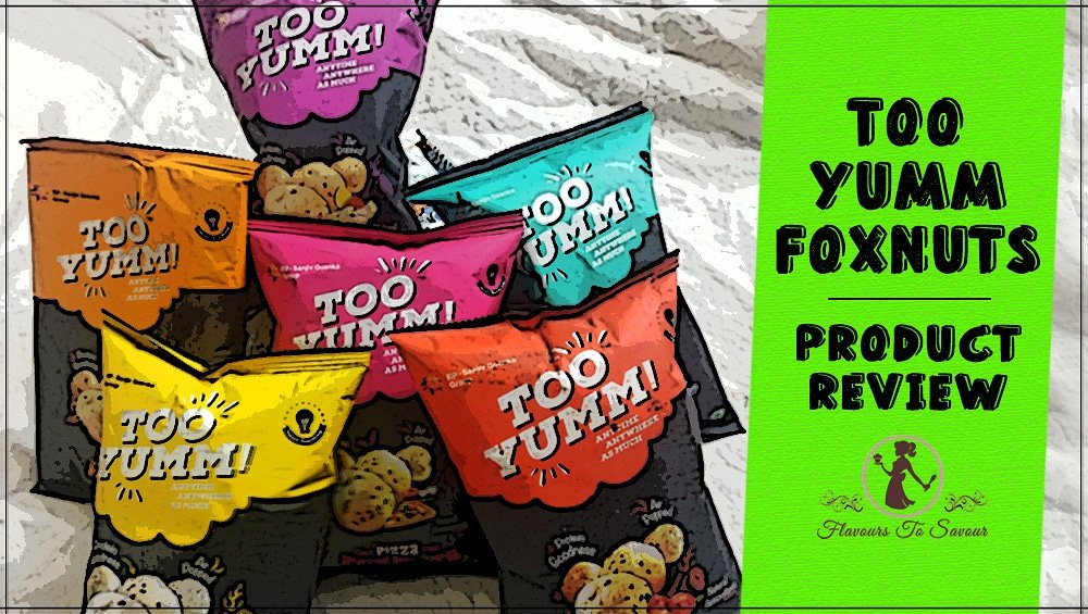 flavours_savour's tweet photo. Ending d year wid dis product review. U guys hv seemed 2 luv @TooYumm reviews alot & here is another detailed review 4 another Too Yumm variant- Too Yumm Foxnuts! @imVkohli https://t.co/2MysHGUetz
#FlavoursToSavour #TheEngineersKitchen #F2S #F2SProductReview #EatsLikeAFoodie https://t.co/W9qbWFmK5O