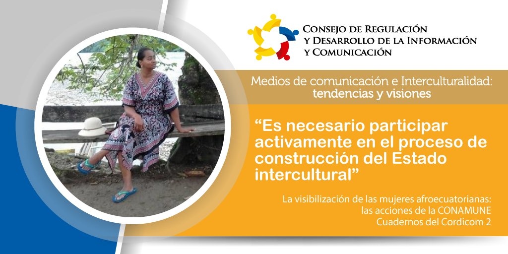 ConsejoComEc's tweet photo. #FelizViernes. Conoce el testimonio de Catherine Chalá sobre la visibilización de las mujeres afroecuatorianas y el trabajo de #CONAMUNE, en Cuadernos del Cordicom 2: medios de comunicación e interculturalidad https://t.co/To00nVbCNu #PublicacionesCordicom https://t.co/6jnhke9R7b