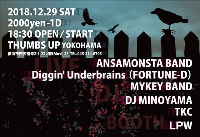 eijin3939's tweet photo. 明日メチャ楽しみ。
12.29sat 
THUMBS UP YOKOHAMA
18:30 OPEN/START
¥2000-1d
LIVE
ANSAMONSTA BAND
Diggin'Underbrains
（FORTUNE-D ）
MYKEY BAND

DJ
MINOYAMA
TKC

BOOTH
LPW

#ansa #ansamonsta #mykey #mykeyband #digginunderbrains #fortuned #thumbsup https://t.co/UfoaqpN7vO https://t.co/h4wMxEw9n0