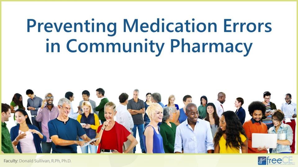 freeCEonline's tweet image. Join Dr. Donald Sullivan today at 10:30a EST for a talk on preventing med errors. #freeCE #pharmacy #mederrors #FLapproved

ow.ly/nGFT50k2pWc