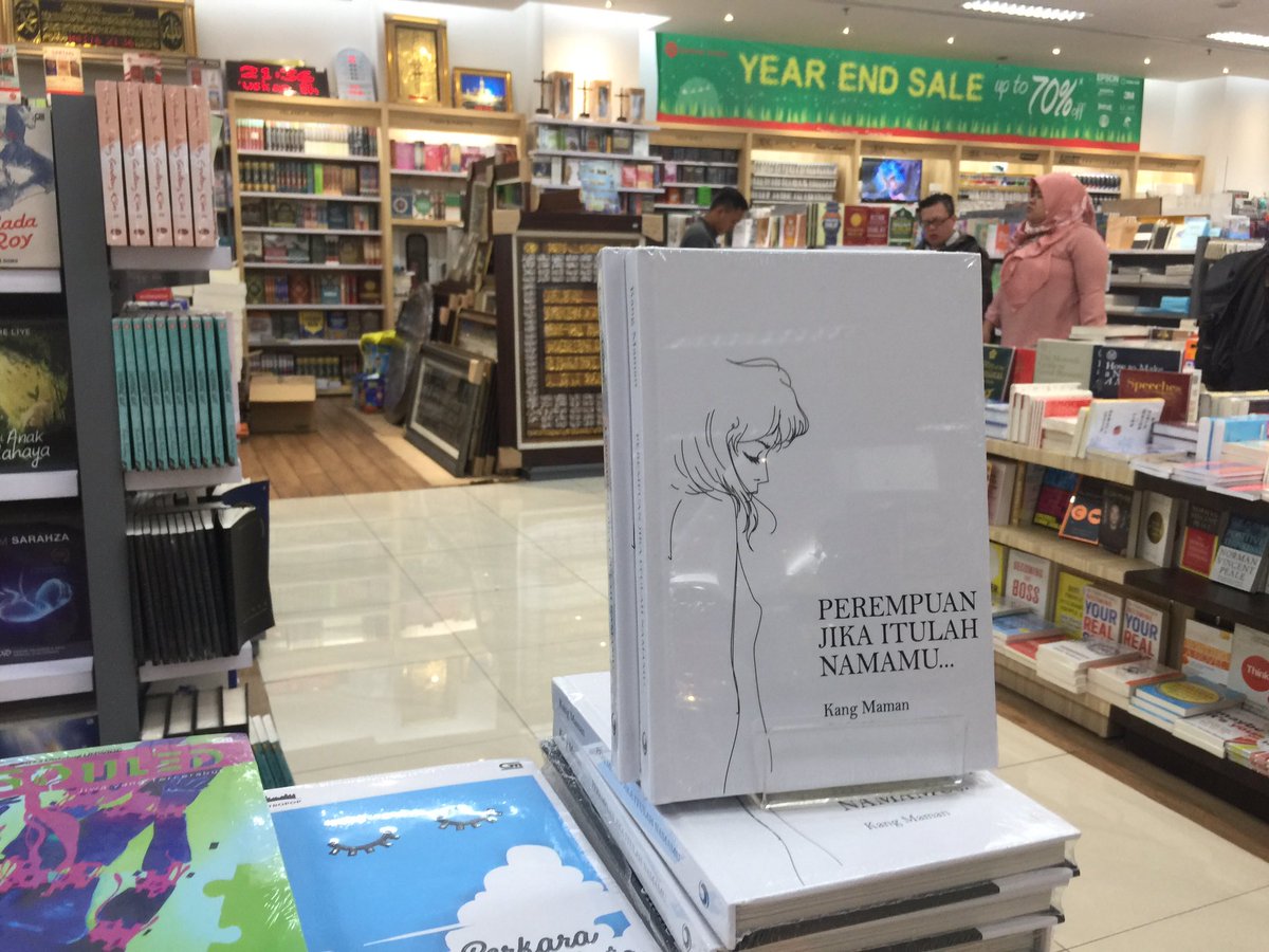 Ig Kangmaman1965 On Twitter Perempuan Jika Itulah Namamu Ada Di Tokogunungagung Senayan City Grasindo Id