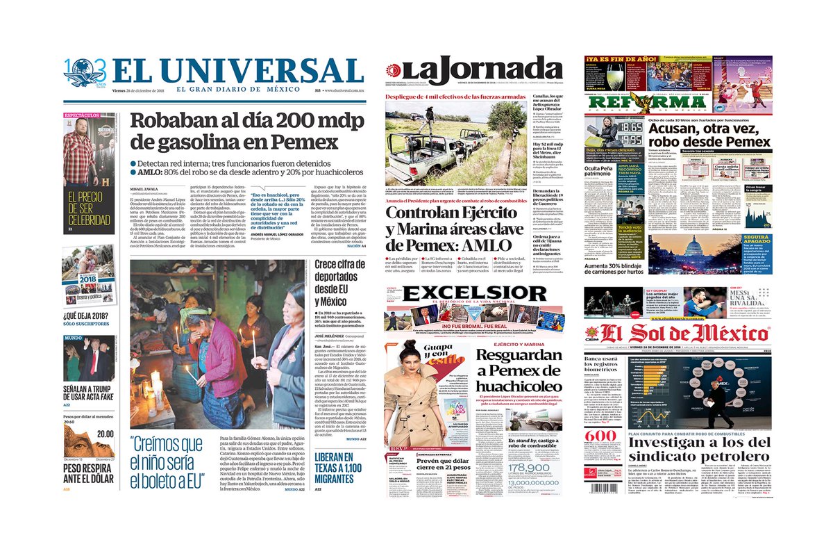 MCasiqueOlivos's tweet image. Porque las noticias nos buscan… Muy buenos días, te comparto las #Portadas de los diarios nacionales de hoy viernes 28 de diciembre de 2018. Gobierno y Pemex, metidos en 80% del huachicol. Robaban al día 200 mdp de gasolina. facebook.com/MCasiqueOlivos
