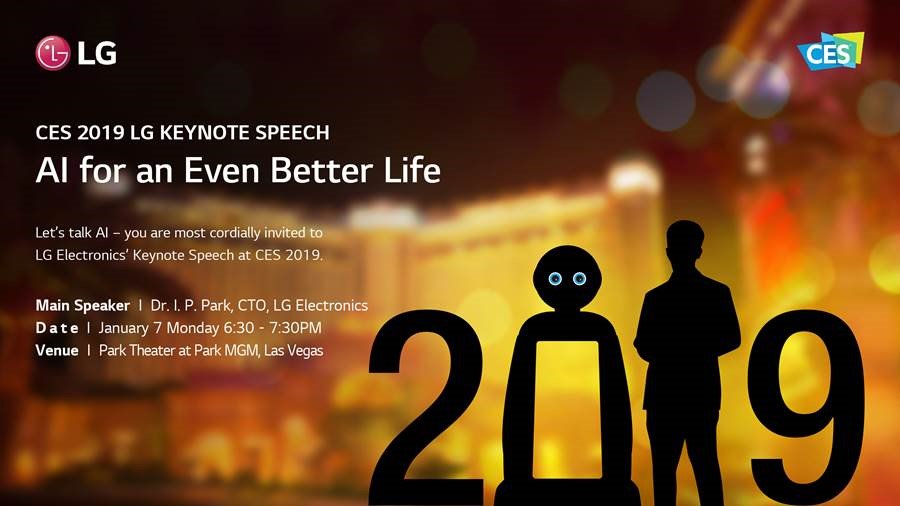 LGUS's tweet photo. Join us at #CES2019 for the pre-show keynote address when LG CTO I.P. Park will offer fresh perspectives on the evolving artificial intelligence (AI) landscape, while exploring how AI will impact the lives of consumers in the years ahead. #LGCES2019 https://t.co/39kOons1zI https://t.co/AzAwrRo5Rt