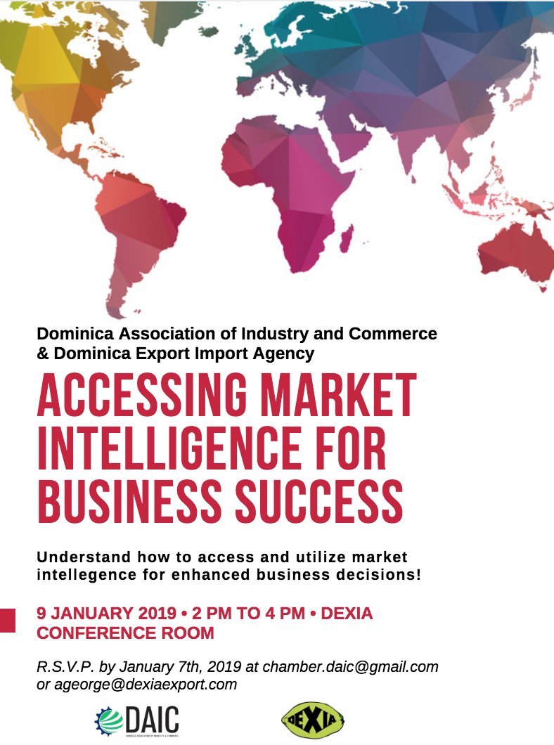 We invite Manufacturers, Exporters, and All interested in understanding the tools to access market intelligence to "Accessing Market Intelligence for Business Success", on January 9th, 2019, from 2:00 PM to 4:00 PM at DEXIA's Conference Room.
Register to secure your spot today!